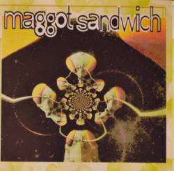 Maggot Sandwich : Sleaze Factor